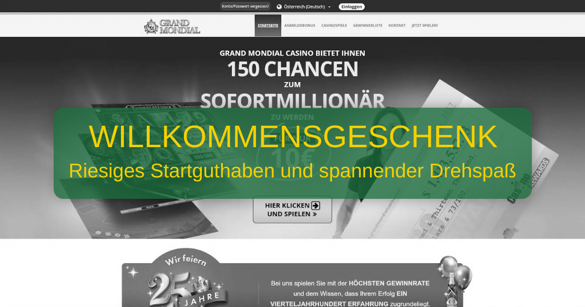 Willkommen bei Grand Mondial Casino in Österreich
